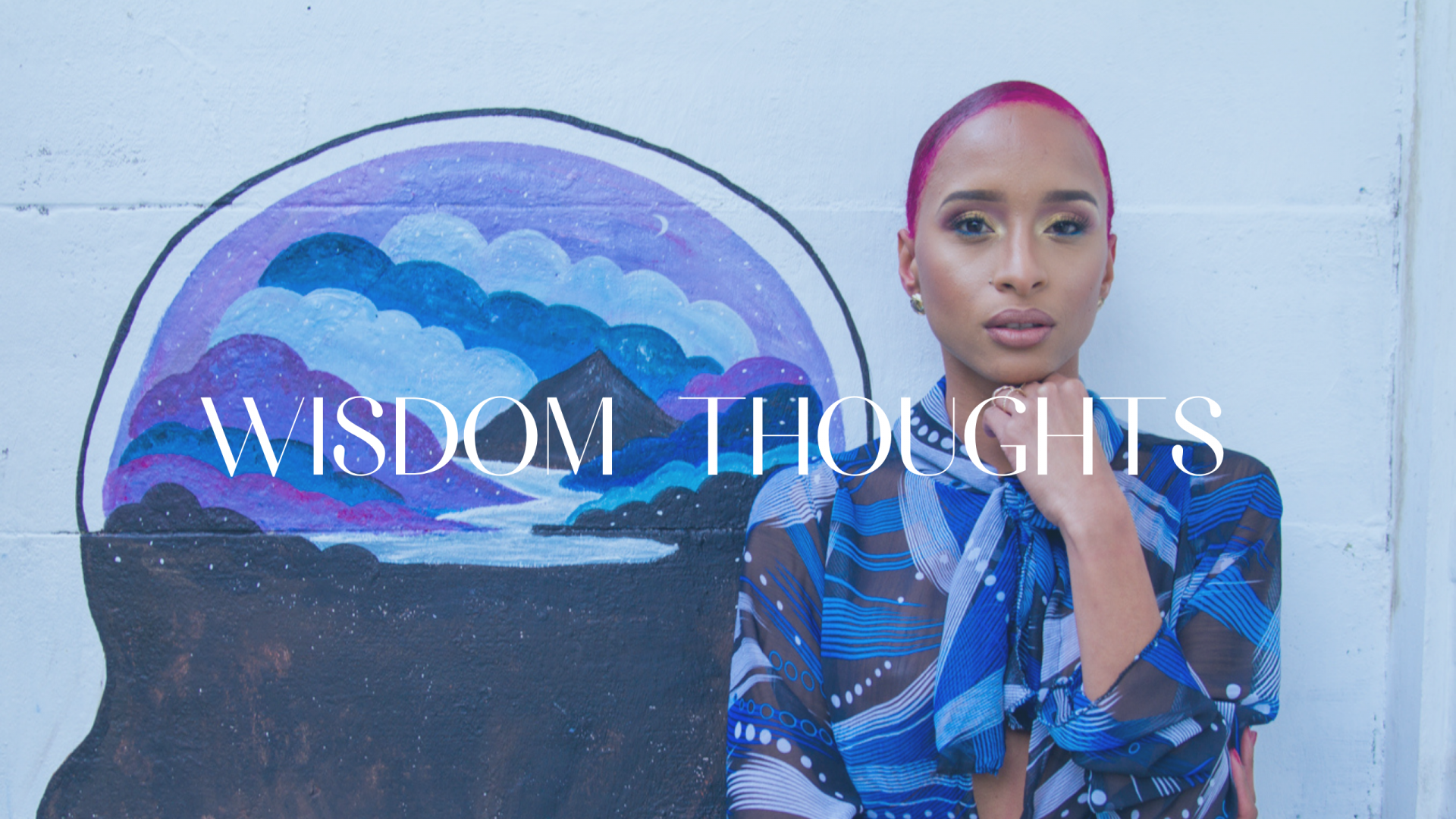 Wisdom thoughts
